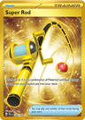 Super Rod